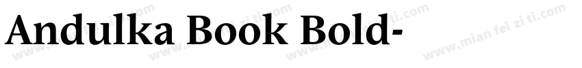 Andulka Book Bold字体转换